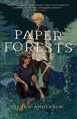 Paper Forests by Anderson, Tegan