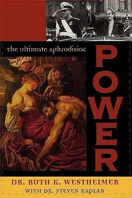 Power: The Ultimate Aphrodisiac - Sapphic Society