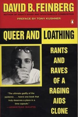 Queer and Loathing: Rants and Raves of a Raging AIDS Clone - Sapphic Society