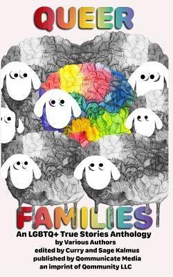 Queer Families: An LGBTQ+ True Stories Anthology - Sapphic Society