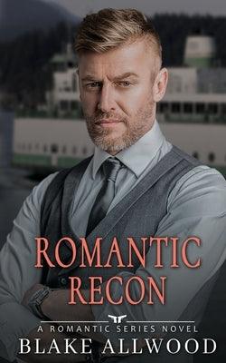 Romantic Recon by Allwood, Blake