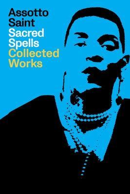 Sacred Spells: Collected Works - Sapphic Society
