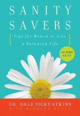Sanity Savers: Tips for Women to Live a Balanced Life - Sapphic Society