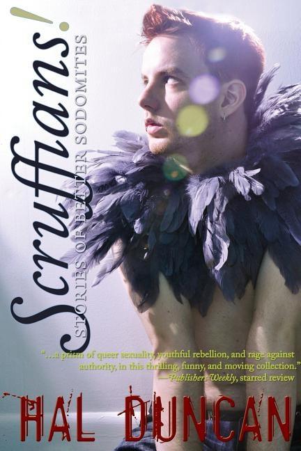 Scruffians! Stories of Better Sodomites by Duncan, Hal