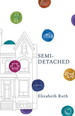 Semi-Detached by Ruth, Elizabeth