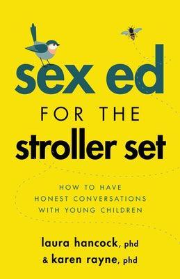 Sex Ed for the Stroller Set: How to Have Honest Conversations with Young Children - Sapphic Society