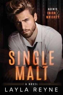 Single Malt: A Partners-to-Lovers Gay Romantic Suspense by Reyne, Layla