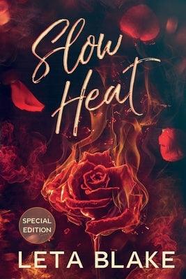 Slow Heat by Blake, Leta