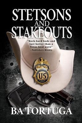 Stetsons and Stakeouts by Tortuga, Ba