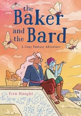 The Baker and the Bard: A Cozy Fantasy Adventure - Sapphic Society
