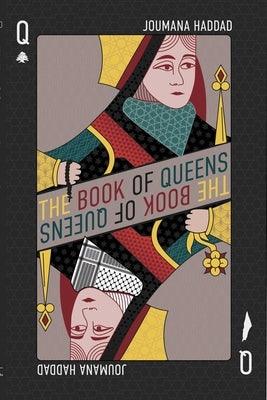 The Book of Queens by Haddad, Joumana