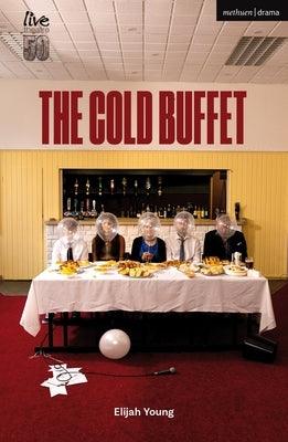 The Cold Buffet by Young, Elijah