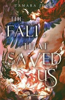 The Fall That Saved Us - Sapphic Society