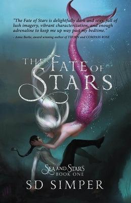 The Fate of Stars: A Fantasy Lesbian Romance - Sapphic Society