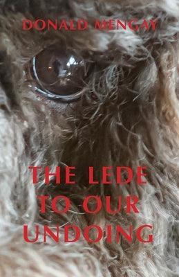 The Lede To Our Undoing - Sapphic Society