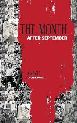 The Month after September by Maxwell, Tobias