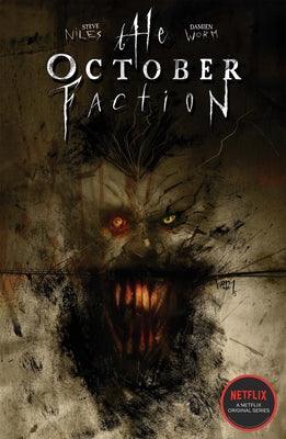 The October Faction, Vol. 2 by Niles, Steve