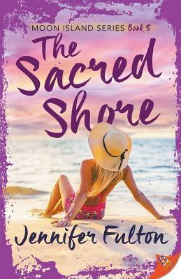 The Sacred Shore by Fulton, Jennifer