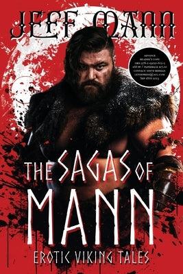 The Sagas of Mann: Erotic Viking Tales by Mann, Jeff