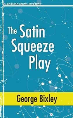 The Satin Squeeze Play - Sapphic Society