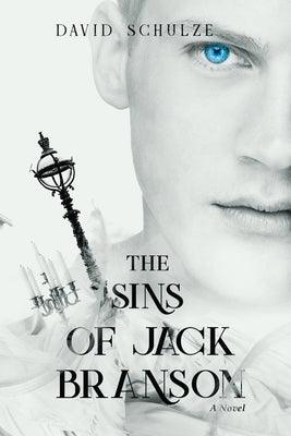 The Sins of Jack Branson by Schulze, David