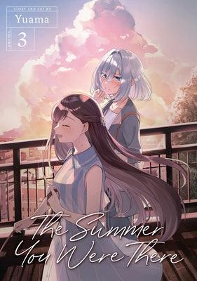 The Summer You Were There Vol. 3 - Sapphic Society