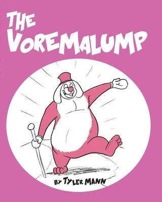 The Voremalump by Mann, Tyler