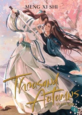 Thousand Autumns: Qian Qiu (Novel) Vol. 4 by Meng XI Shi