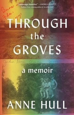 Through the Groves: A Memoir - Sapphic Society