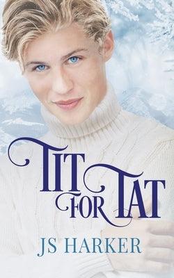 Tit For Tat by Harker, Js