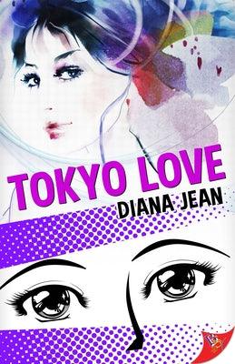 Tokyo Love by Jean, Diana