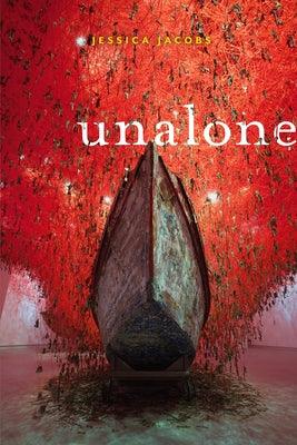 Unalone by Jacobs, Jessica