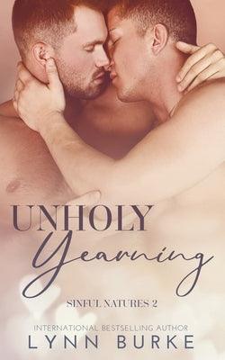 Unholy Yearning: A Forbidden Gay Romance by Burke, Lynn