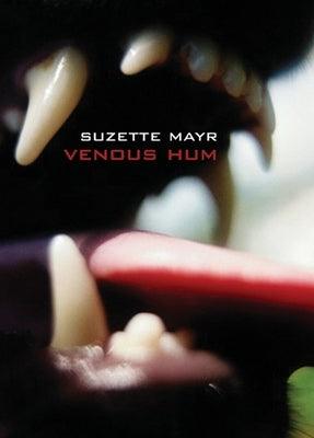 Venous Hum by Mayr, Suzette