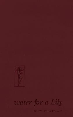 Water For A Lily - Sapphic Society