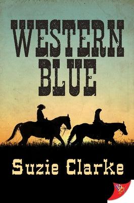 Western Blue by Clarke, Suzie