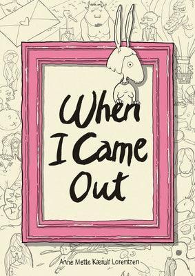 When I Came Out - Sapphic Society