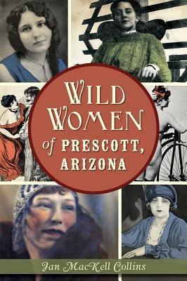 Wild Women of Prescott, Arizona - Sapphic Society
