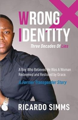 Wrong Identity by Simms, Ricardo