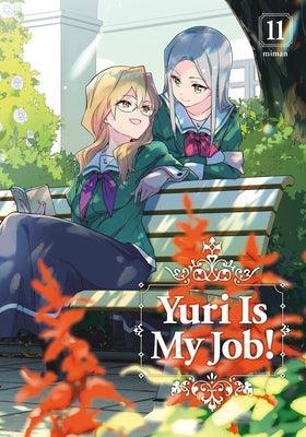 Yuri Is My Job! (Vol. 11) - Sapphic Society
